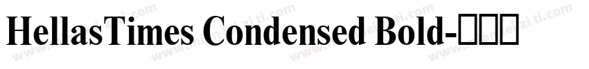 HellasTimes Condensed Bold字体转换